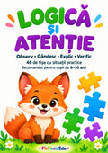 LOGICĂ ȘI ATENȚIE – Observ • Gândesc • Explic • Verific