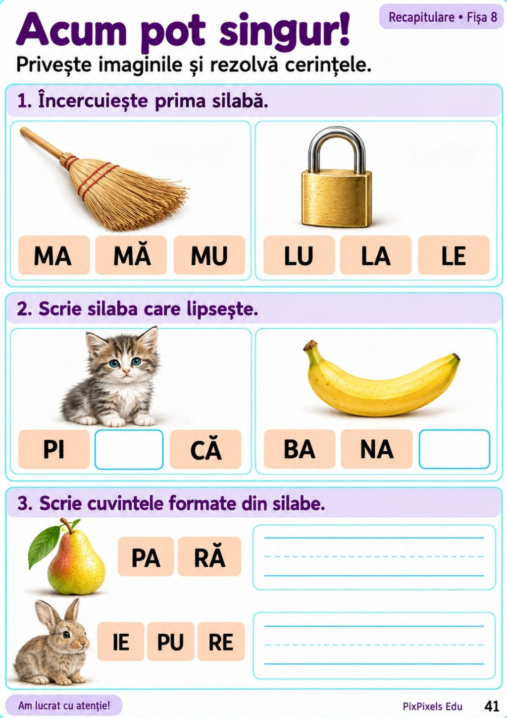 SILABĂ CU SILABĂ -Privesc, potrivesc și construiesc cuvinte