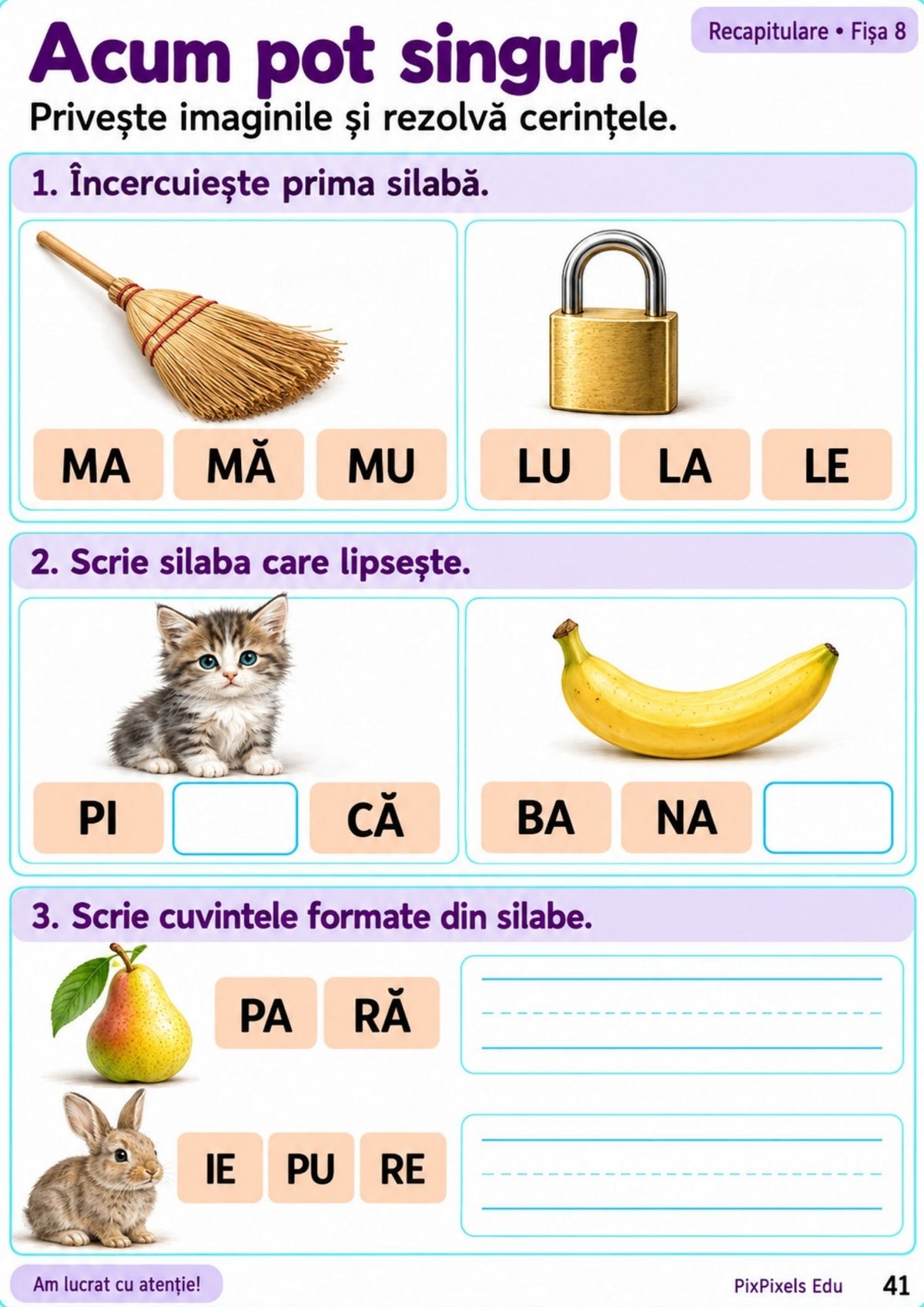 SILABĂ CU SILABĂ -Privesc, potrivesc și construiesc cuvinte