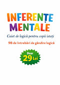 INFERENȚE MENTALE 1- 🧠 Caiet de logică pentru copii isteți