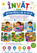ÎNVĂȚ PRIN ACTIVITĂȚILE DE ZI CU ZI