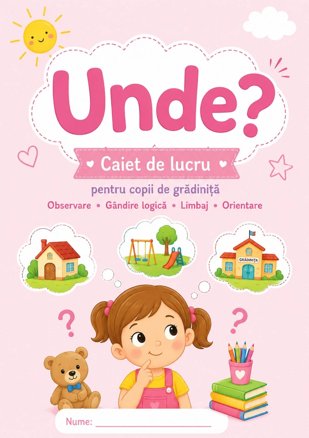 UNDE?” – Jocuri care dezvoltă gândirea și orientarea copilului