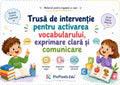 TRUSĂ DE INTERVENȚIE PENTRU ACTIVAREA VOCABULARULUI